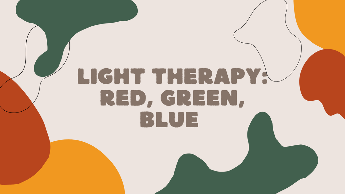 Light Therapy Types: Red, Green, and Blue - Yudae Wellness